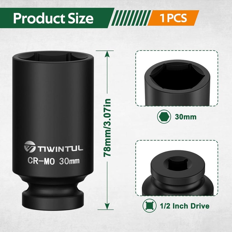 TIWINTUL 30mm Deep Impact Socket 1/2 Inch Drive, CR-MO Steel Impact Socket, 3.07" Length, 6 Point Design, Metric Size, Axle Nut Socket for Easy Removal of Axle Shaft Nuts - Image 2